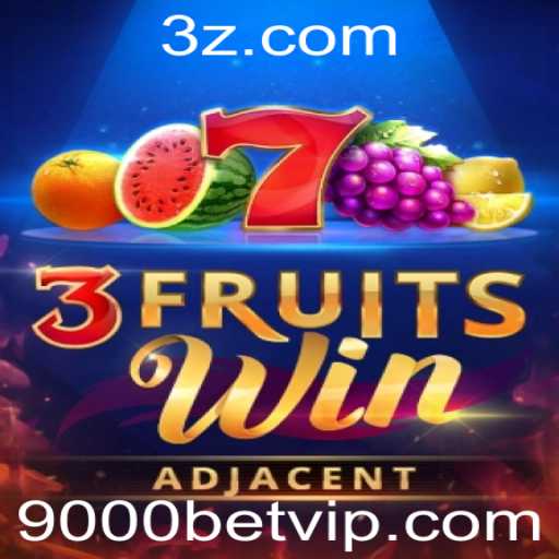 Guia Completo Sobre o Jogo 3FruitsWin e a Palavra-Chave 9000 Bet