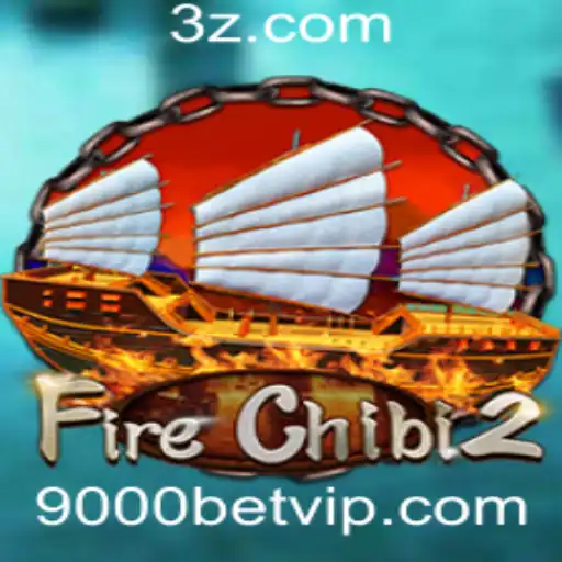 Descubra FireChibi2: O Novo Fenômeno dos Jogos de Apostas com 9000 Bet