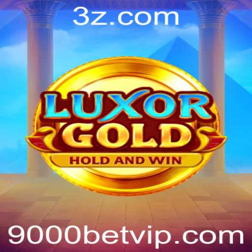 LuxorGold: Descubra o Universo Intenso das Apostas com 9000 Bet